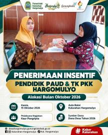 PEMKAL HARGOMULYO SALURKAN INSENTIF PENDIDIK PAUD DAN TK PKK HARGOMULYO ALOKASI BULAN OKTOBER 2026